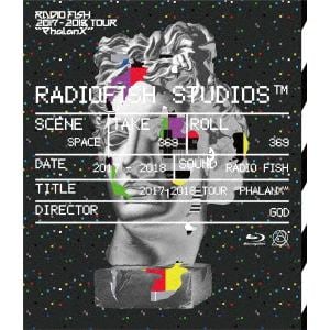 【BLU-R】 RADIO FISH ／ RADIO FISH 2017-2018 TOUR  Phalanx (通常盤)