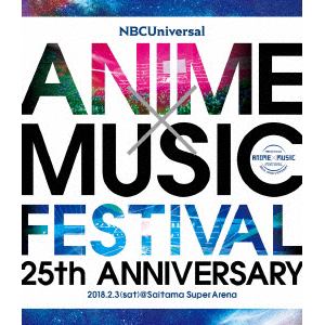 【BLU-R】NBCUniversal ANIME×MUSIC FESTIVAL～25th ANNIVERSARY～