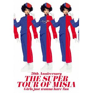 【DVD】MISIA ／ 20th Anniversary THE SUPER TOUR OF MISIA Girls just wanna have fun