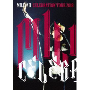 【DVD】加藤ミリヤ ／ CELEBRATION TOUR 2018