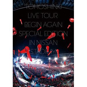 【DVD】東方神起 LIVE TOUR ～Begin Again～ Special Edition in NISSAN STADIUM
