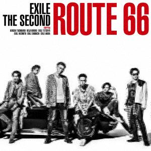 【CD】EXILE THE SECOND ／ Route 66