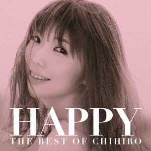 ＜CD＞ CHIHIRO ／ HAPPY～THE BEST OF CHIHIRO～