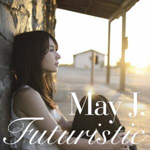【CD】May J. ／ Futuristic