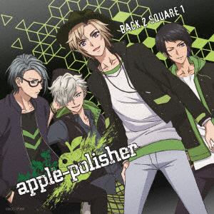 ＜CD＞ apple-polisher ／ TVアニメ『DYNAMIC CHORD』エンディングテーマ「BACK 2 SQUARE 1」(通常盤)