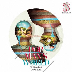 【CD】スキマスイッチ ／ POPMAN'S WORLD～All Time Best 2003-2013～