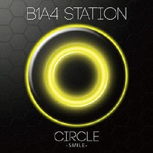 ＜CD＞ B1A4 ／ B1A4 station Circle