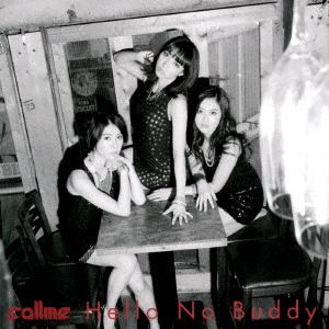 【CD】callme ／ Hello No Buddy(Blu-ray Disc付)