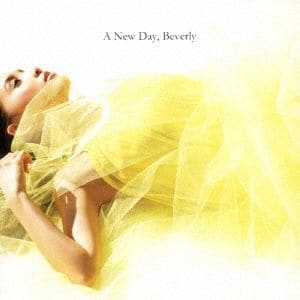 【CD】Beverly ／ A New Day