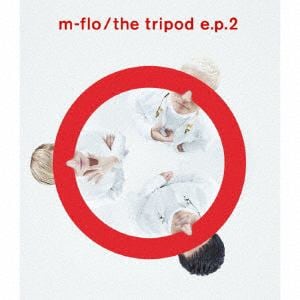 【CD】m-flo ／ the tripod e.p.2(DVD付)