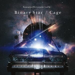 【CD】SawanoHiroyuki[nZk] ／ Binary Star／Cage(通常盤)