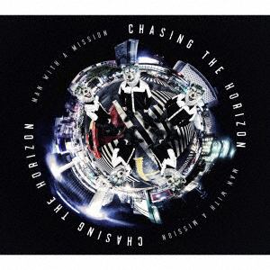 【CD】MAN　WITH　A　MISSION　／　Chasing　the　Horizon(初回生産限定盤)(DVD付)