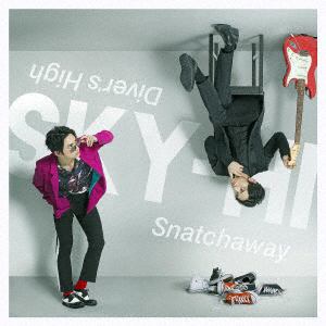 【CD】SKY-HI ／ Snatchaway／Diver´s High