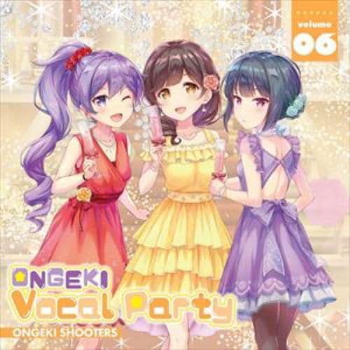 【CD】ONGEKI Vocal Party 06