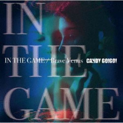 【CD】CANDY GO!GO! ／ IN THE GAME／Brave Venus(TYPE-A)