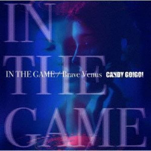 【CD】CANDY GO!GO! ／ IN THE GAME／Brave Venus(TYPE-B)