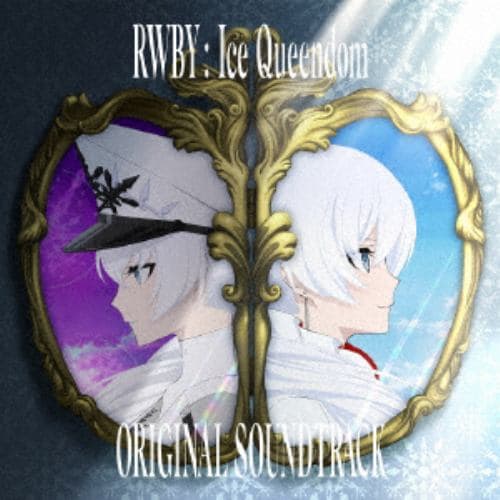 【CD】TVアニメ『RWBY 氷雪帝国』オリジナル・サウンドトラック