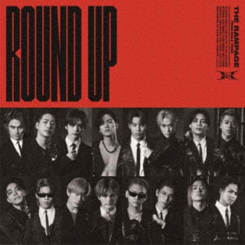 【CD】RAMPAGE from EXILE TRIBE ／ ROUND UP feat. MIYAVI ／ KIMIOMOU