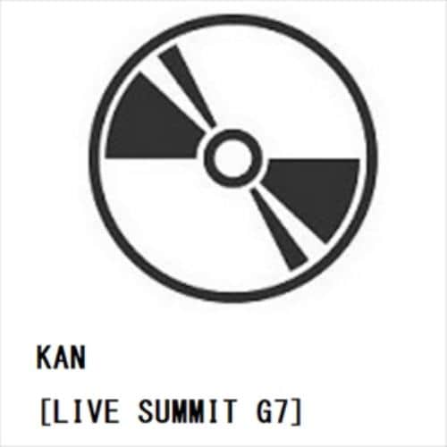 【DVD】KAN ／ [LIVE SUMMIT G7]