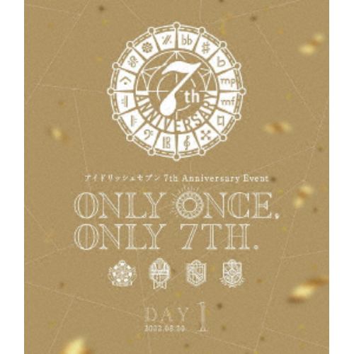 【BLU-R】アイドリッシュセブン 7th Anniversary Event "ONLY ONCE, ONLY 7TH." Blu-ray DAY 1