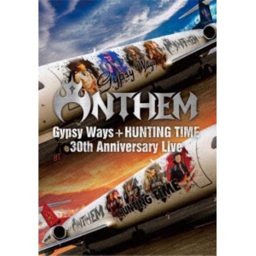 【DVD】アンセム ／ 『Gypsy Ways』+『HUNTING TIME』完全再現 30th Anniversary Live