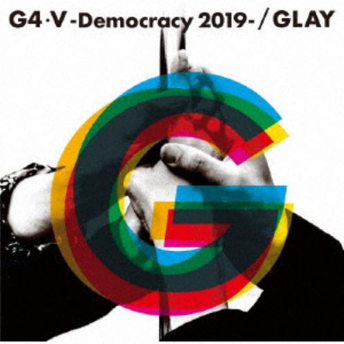 【CD】GLAY ／ G4・V-Democracy 2019-