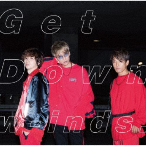 【CD】w-inds. ／ Get Down(通常盤)