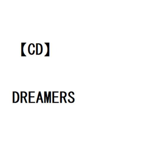 【CD】GENERATIONS from EXILE TRIBE ／ DREAMERS
