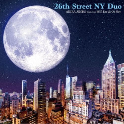 CD】神保彰 ／ 28 NY Blue Featuring Oz Noy u0026 Edmond Gilmore | ヤマダウェブコム