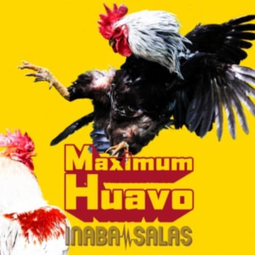【CD】INABA／SALAS ／ Maximum Huavo(通常盤)