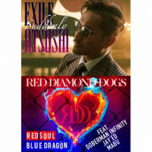 【CD】EXILE ATSUSHI／RED DIAMOND DOGS ／ Suddenly／RED SOUL BLUE DRAGON(3DVD付)