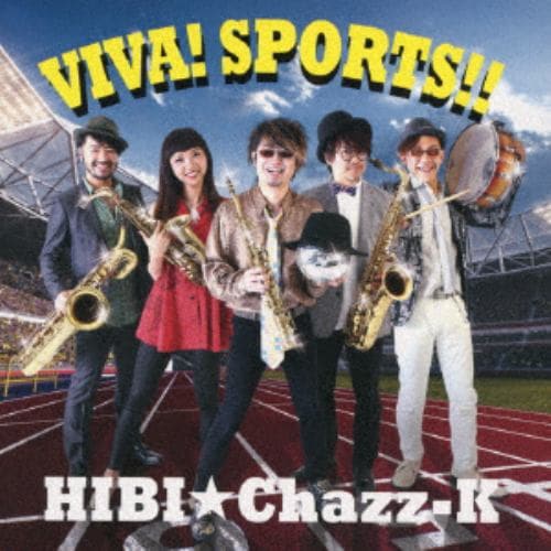 【CD】HIBI★Chazz-K ／ ヒビチャズケ ビバ! スポーツ!!