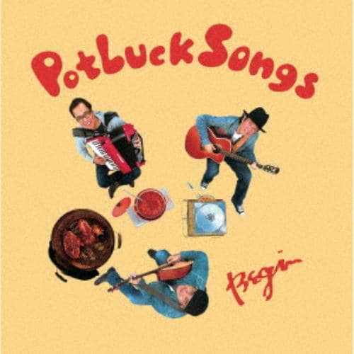 【CD】BEGIN ／ Potluck Songs