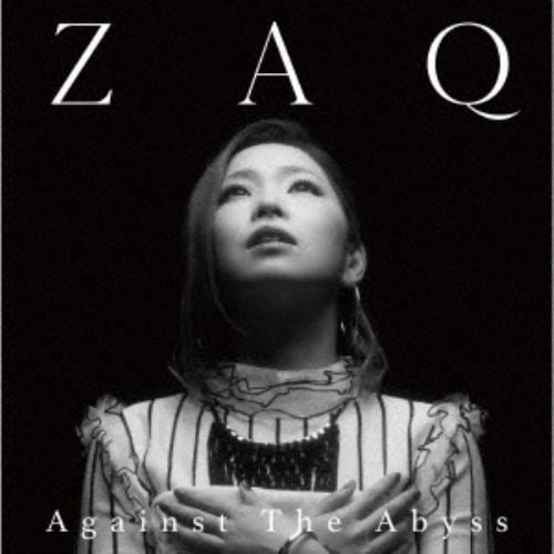 【CD】ZAQ ／ 「トリニティセブン」劇場第2弾主題歌「Against The Abyss」(Blu-ray Disc付)