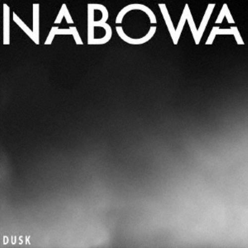 【CD】 Nabowa ／ DUSK