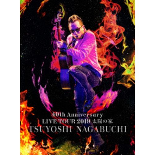 【BLU-R】長渕剛 ／ TSUYOSHI NAGABUCHI 40th Anniversary LIVE TOUR 2019『太陽の家』