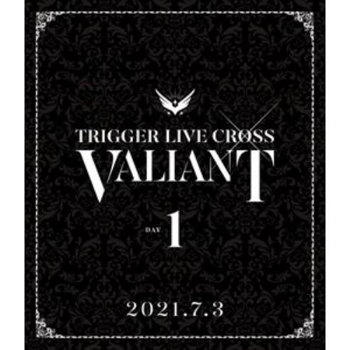 【BLU-R】アイドリッシュセブン TRIGGER LIVE CROSS "VALIANT" [DAY 1]