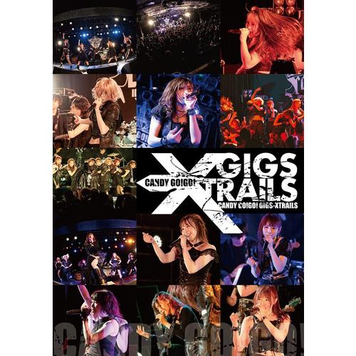 【DVD】CANDY GO!GO! ／ 10years anniversary final 「GIGS-XTRAILS」