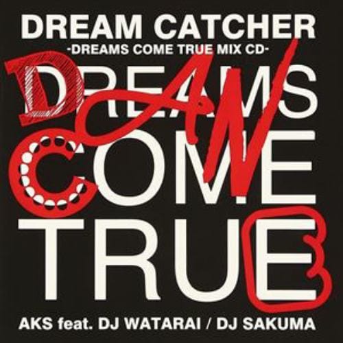 【CD】AKS feat.DJ WATARAI／DJ SAKUMA ／ DREAM CATCHER-DREAMS COME TRUE MIX CD-