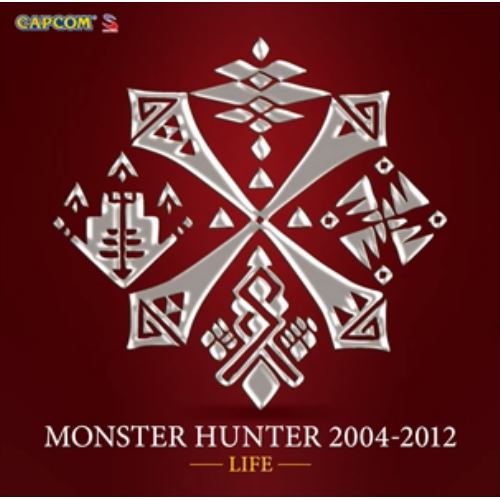 【CD】MONSTER HUNTER 2004-2012[LIFE]