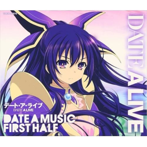 【CD】デート・ア・ライブ ／ デート・ア・ライブ ミュージック・セレクション DATE A MUSIC FIRST HALF