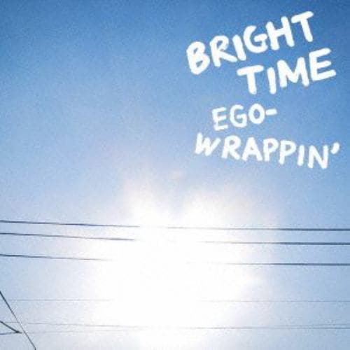 ＜CD＞ EGO-WRAPPIN' ／ BRIGHT TIME