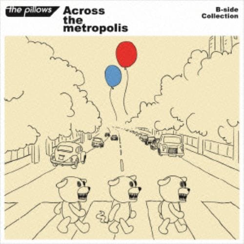 【CD】 pillows ／ B-side Collection『Across the metropolis』