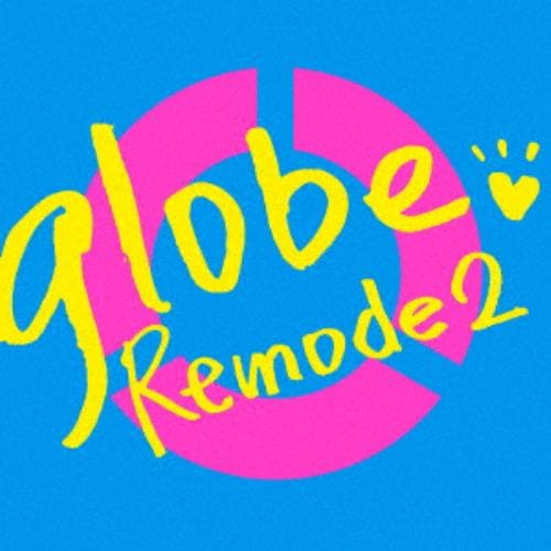 【CD】globe ／ Remode 2(DVD付)