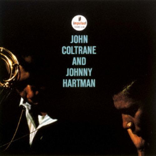 【CD】ジョン・コルトレーン ／ ジョン・コルトレーン&ジョニー・ハートマン