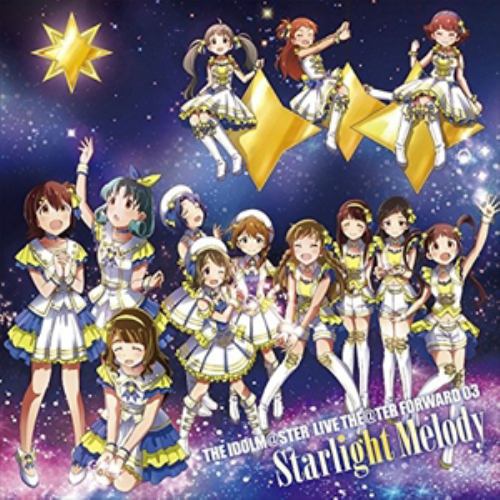 【CD】THE IDOLM@STER LIVE THE@TER FORWARD 03 Starlight Melody