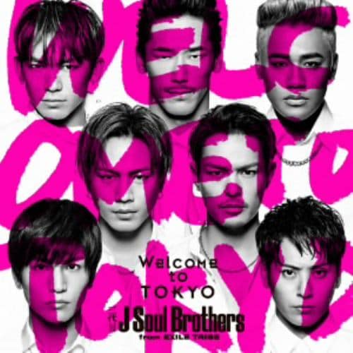 CD】三代目 J Soul Brothers from EXILE TRIBE ／ Welcome to TOKYO