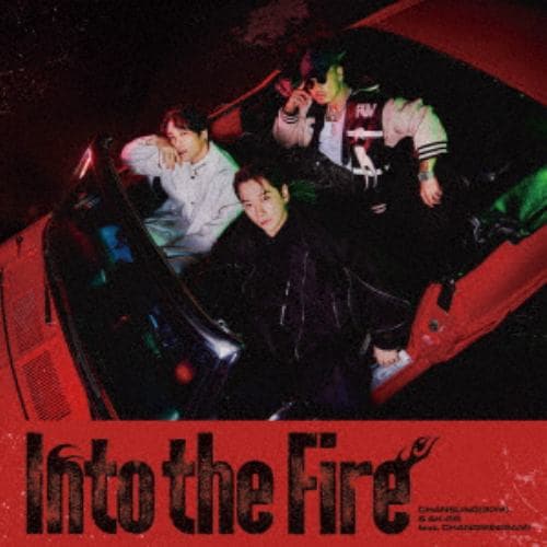 【CD】CHANSUNG(2PM) & AK-69 feat.CHANGMIN(2AM) ／ Into the Fire(Blu-ray Disc付)