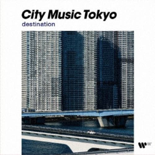 【CD】City Music Tokyo -destination-