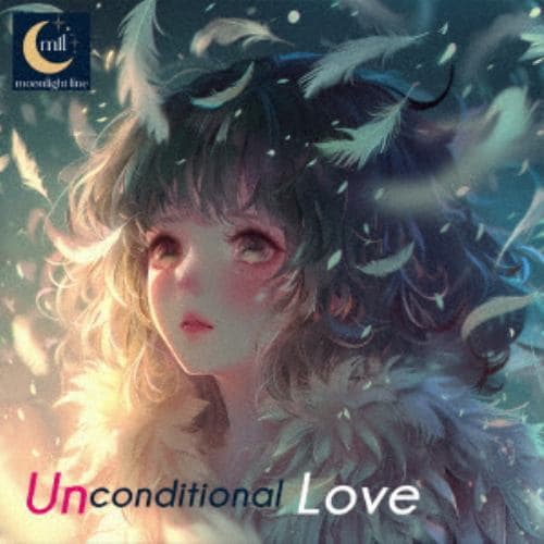 【CD】moonlight line ／ Unconditional Love